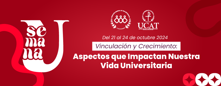 La Vinculación y el Crecimiento marcan la Semana Universitaria 2024